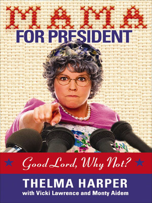 cover image of Mama for President